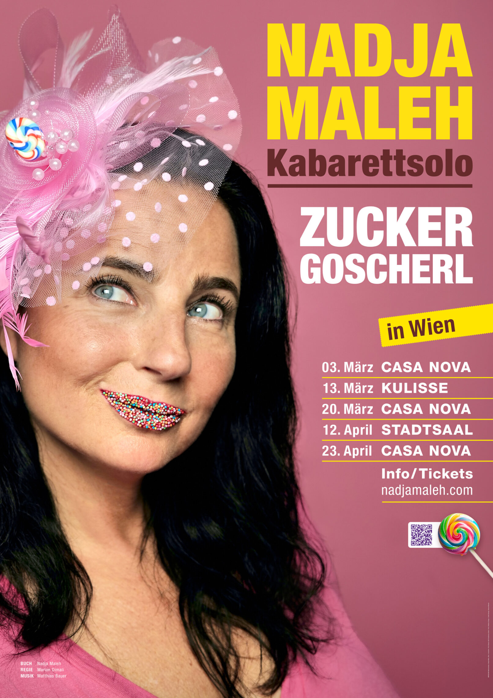 Nadja Maleh, 8-Bogen Plakat, Zuckergoscherl, © Helmut Wimmer Grafik Design